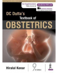 DC Dutta's textbook of obstetrics : including perinatology and contraception