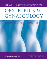 Dewhurst's Textbook of Obstetrics & Gynaecology