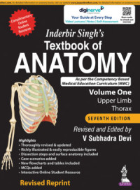 Inderbir Singh`s Textbook of Anatomy : upper limb thorax  - Volume One
